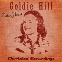 Goldie Hill - Fickle Heart